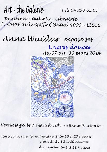 Affiche. Liège. Art-che Galerie. Anne Wuidar expose ses encres douces. 2014-03-07